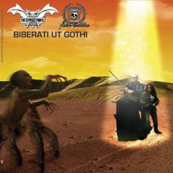 Destructors 666 : Biberati ut Gothi